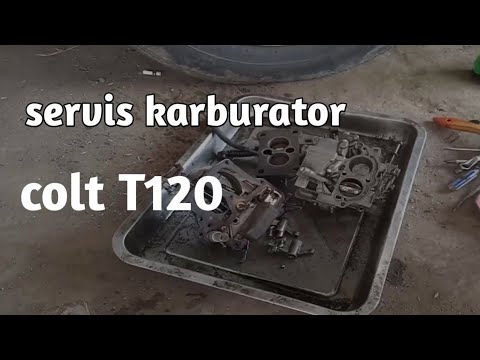 servis karburator colt T120