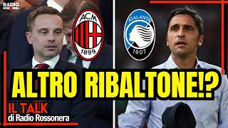 MILAN - ATALANTA: ALTRO RIBALTONE DS ? Radio Rossonera Talk