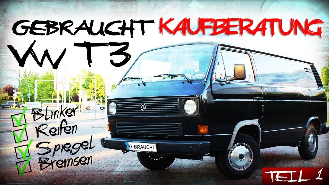 VW T3 Kaufberatung Teil 1 - ein grundlegendes Vorwort und Besuch vom  BusChecker 