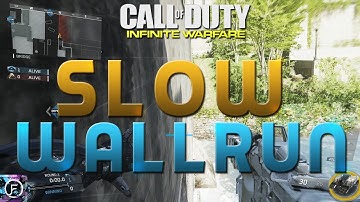 Infinite Warfare - How to "WALLRUN SLOW" (IW Movement Tips & Tricks)