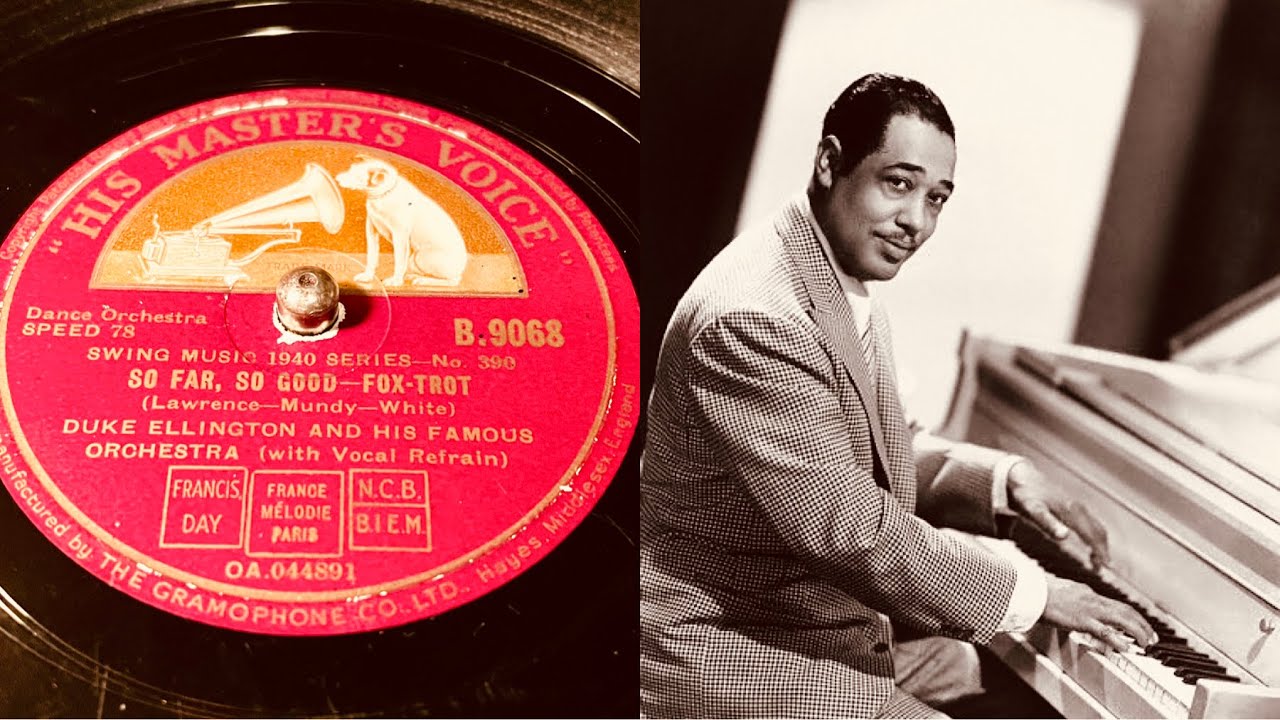 Duke Ellington & His Orchestra - So Far, So Good - 78 rpm - HMV