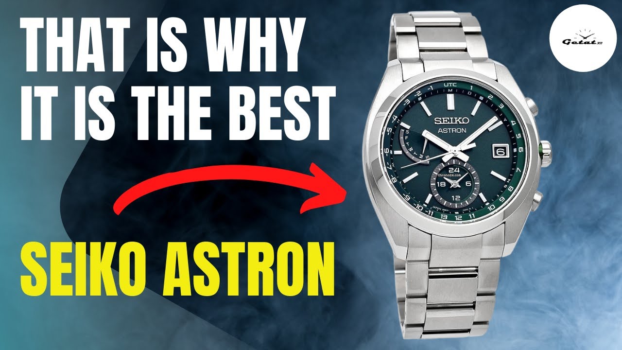 Seiko Astron SBXY011 / The Best Budget Seiko Astron - YouTube