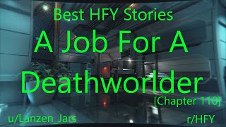 Best HFY Stories: A Job For A Deathworlder [Chapter 110]