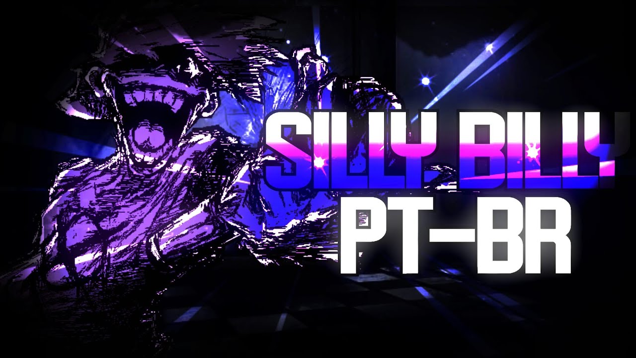 HIT SINGLE melhor parte da música de SILLY BILLY com LETRA BRASILEIRA ...