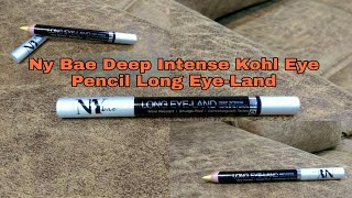 NY Bae Deep Intense Kohl Eye Pencil Review।। Affordable, Pigmented & Long-lasting।।MeSoraStyle
