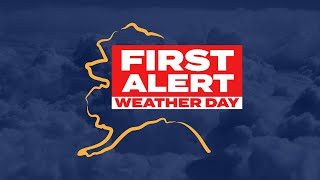 FIRST ALERT FORECAST