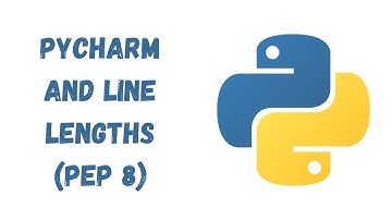 05 - Configure PyCharm to less than 80 characters per line as recommended by PEP 8