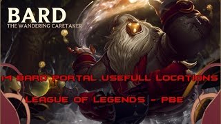 14 Bard Portal Useful Locations - League of Legends PBE