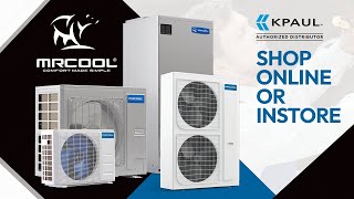 MRCOOL | Authorized Distributor | KPaul - Veteran Owned