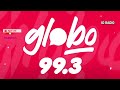 XHOCL • Globo 99.3 FM. Tijuana, Baja California, Méx 🇲🇽