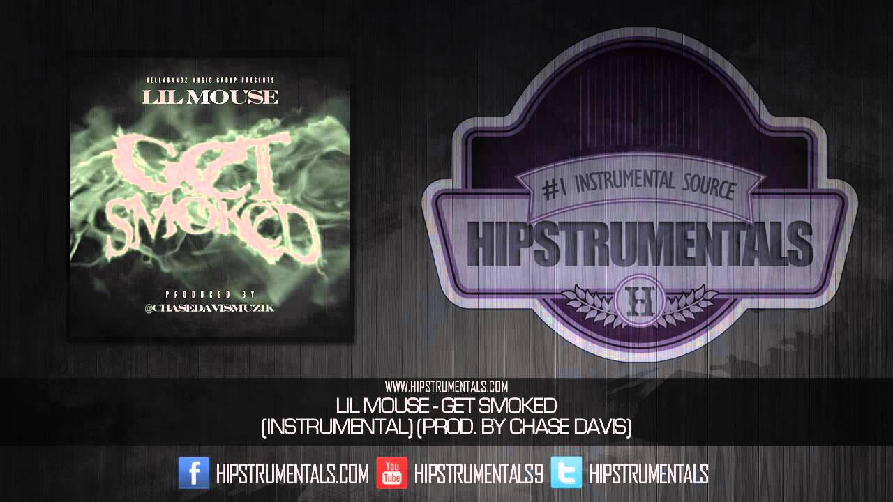 Lil Mouse - Get Smoked [Instrumental] (Prod. By Chase Davis) + DOWNLOAD LINK
