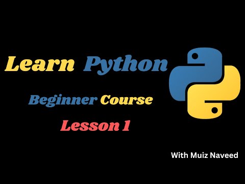 Download and Install Python and Explore Visual Studio Code - Lesson 1.