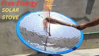 How Free Energy Stove are Made 100% Real Free Energy Solar Stove