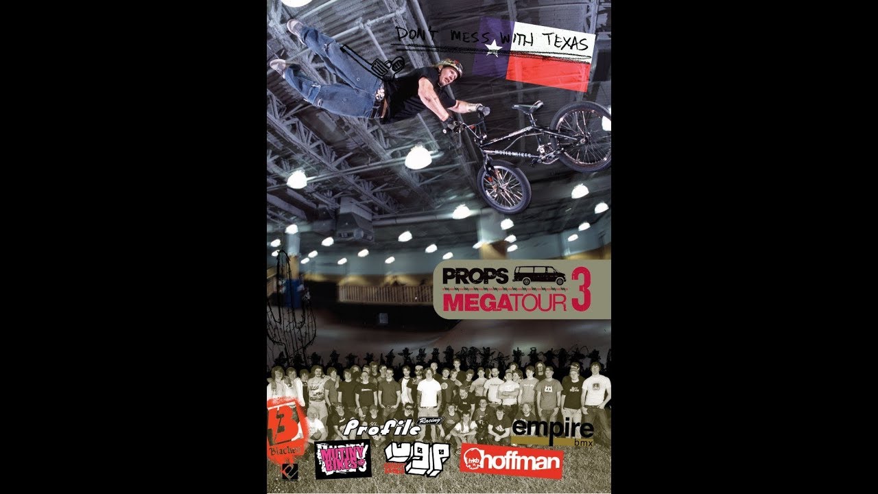 PROPS BMX MEGATOUR 3  PART 2