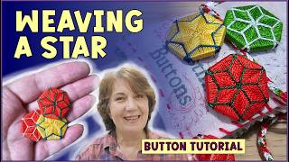 Weaving a star button tutorial / Historical thread button technique / Hexagon Christmas Star /