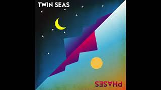 Twin Seas - Phases (Full Album)