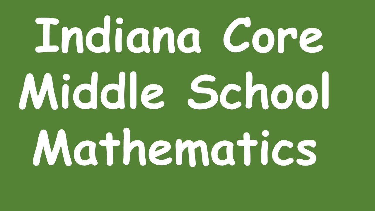 Indiana CORE Middle School Math Assessment - Get Ready - YouTube