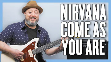 Nirvana Come As You Are Guitar Lesson + Tutorial