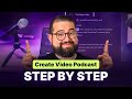 Ultimate Guide to Starting a Video Podcast: Step-by-Step Instructions