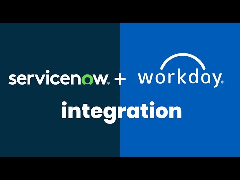 ServiceNow Workday integration