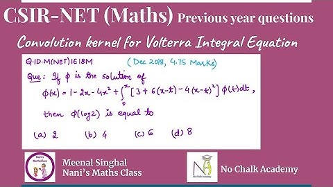 Convolution kernel for Volterra Integral Equation Question UGC NET (Q.ID.M(NET)IE18M)