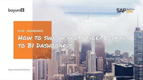 B1UP Tip - How to switch from Fiori Cockpit to B1 Dashboards