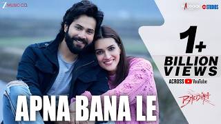 Apna Bana Le Bhediya Varun Dhawan, Kriti Sanon Sachin - Jigar, Arijit Singh,Amitabh Bhattacharya