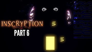 Inscryption Part 6 // Trials and Tribulations // Let