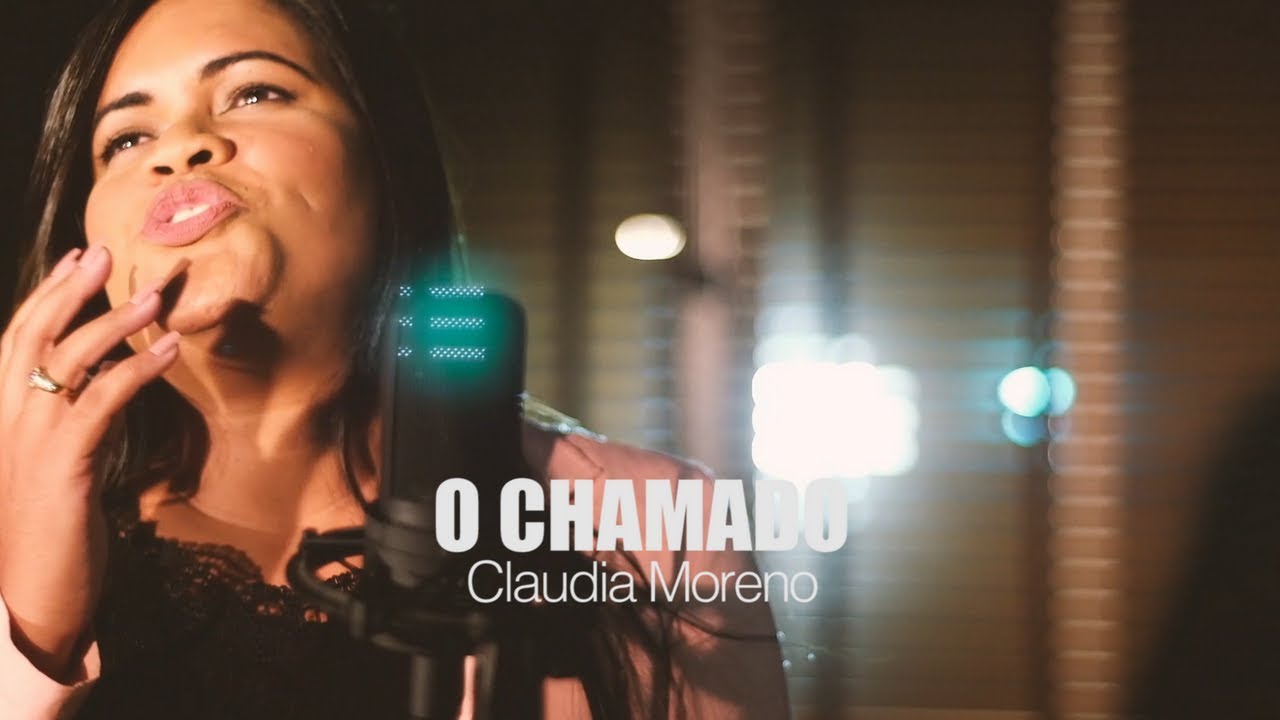 O CHAMADO - (Clipe Oficial) Claudia Moreno