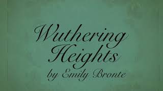 Wuthering Heights Vol 1 Ch 6 by Emily Brontë Audiobook