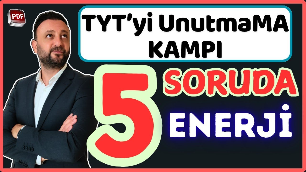 5 SORUDA İŞ GÜÇ ENERJİ | TYT yi UNUTMAMA KAMPI 2026 #tytfizikfulltekrar 
