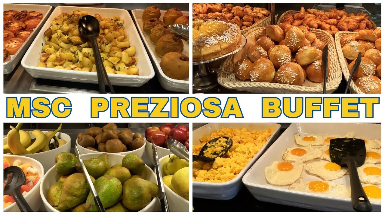 MSC PREZIOSA - breakfast buffet