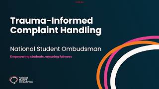 Trauma Informed Complaint Handling. NSO webinar