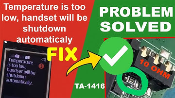 Nokia TA-1416 Temperature too low problem fix | Temperature too low handset shutdown automatically.