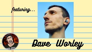 Dave has Returned, and hes got a Message for the Atheist Community