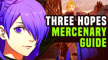 Three Hopes Mercenary Guide.