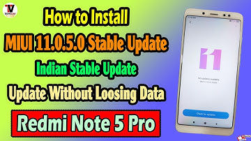 How to Install MIUI 11.0.5.0 on Redmi Note 5 Pro | OTA Update | Without Loosing Data | Download Now