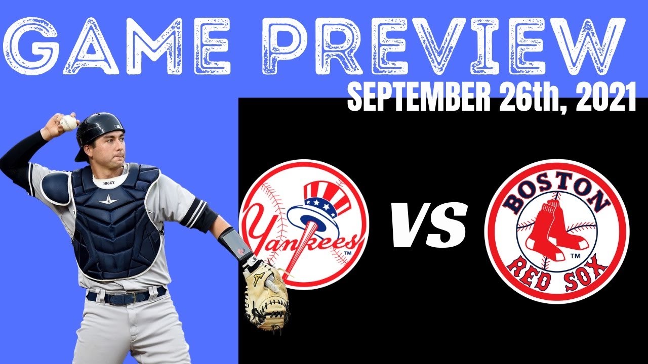 New York Yankees vs Boston Red Sox / Yankees Go For Sweep / Montgomery To Pitch / Game Preview