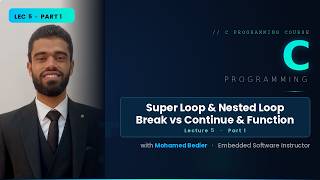 Learn C in Arabic #010 -  review on function & supper loop & Nested loop & break vs continue