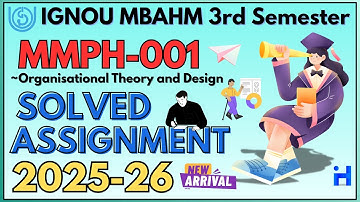 MMPH-001 SOLVED ASSIGNMENT 2025-26 | IGNOU MBAHM 3RD SEMESTER ASSIGNMENT SOLUTION 2025-26