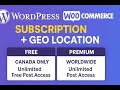 WordPress WooCommerce Subscription + Geo Location Restriction Setup | Free & Premium Access Control