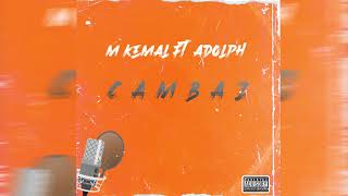 M.Kemal ft. Adolph - Cambaz Resimi