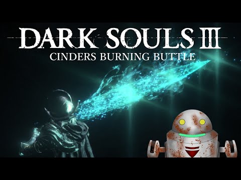 【DARK SOULS Ⅲ】CINDERS BURNING BUTTLEやるぞ #1【MOD PLAY】