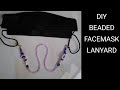 ❤️Beaded Facemask Lanyard //Facemask Holder For Kids (DIY) ❤️