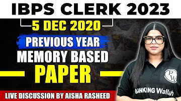 IBPS Clerk 2023 | Previous Year Memory Based Paper | 5 DEC 2020 | English By Aisha Rasheed Mam