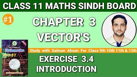 Class 11 Maths Sindh Board New Book Chapter 3 Exercise 3.4 introduction | first Year Mathematics