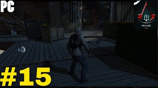 Assassin's Creed 3 Part 15 PC Gameplay