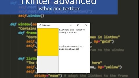 Tkinkter advanced: listbox + textbox in 2 frames (part 1)