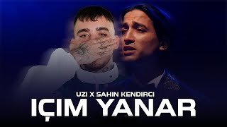 Şahin Kendirci & Uzi - İçim Yanar (Remix)