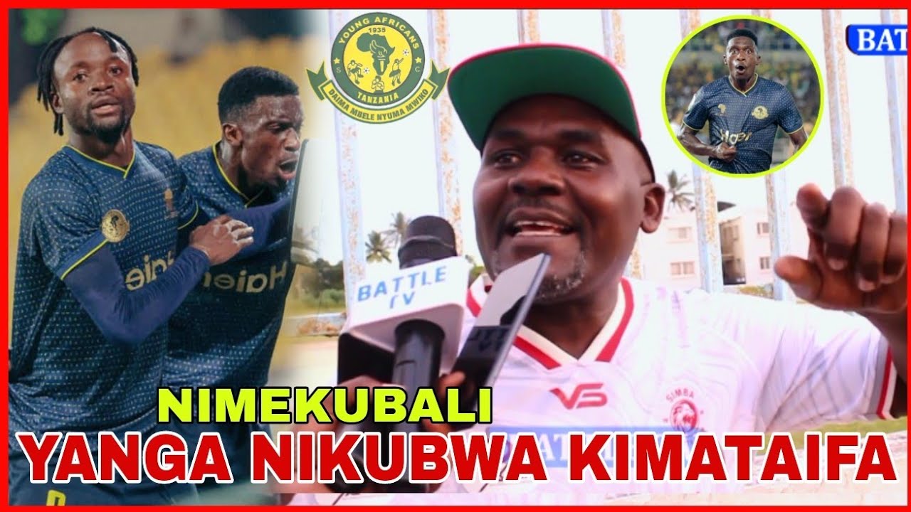 SHABIKI WA SIMBA AKUBALI YANGA NI KUBWA KIMATAIFA KULIKO SIMBA UBINGWA ...